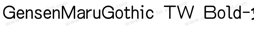 GensenMaruGothic TW Bold字体转换